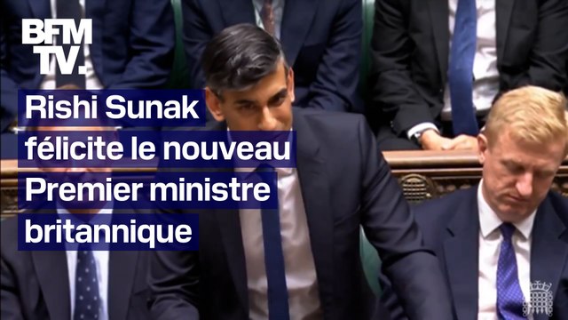 Les félicitations de Rishi Sunak au nouveau Premier ministre britannique