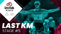 Giro d'Italia Women 2024 | Stage 5: Last KM