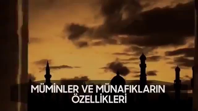 Mümin ve Münafıkların Özellikleri I Fikirlerden Bir Demet