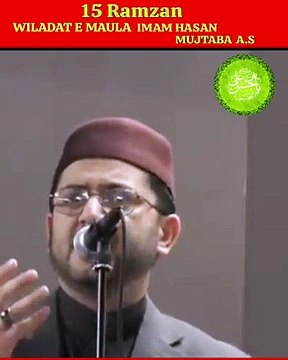 15 Ramzan Wiladat e Imam Hasan AlaihisSalam [heCL2_ezit4]