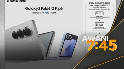 Fold6, Flip6 serlah keupayaan terbaharu, terunggul Galaxy AI