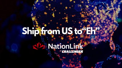 NationLink by Challenger Motor Freight: Ship from US to “Eh”
