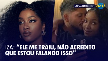 Entenda a polêmica: Yuri Lima trai Iza em meio a gravidez