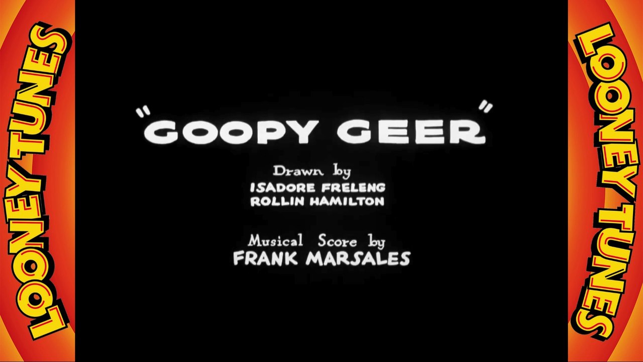 Looney Tunes short 30 - Goopy Geer
