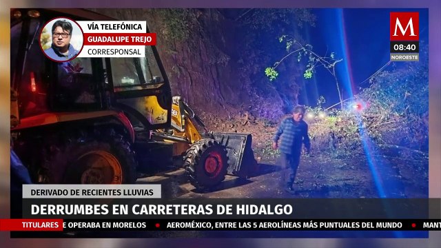 En Hidalgo, fuertes lluvias provocan deslaves y derrumbes en las carreteras