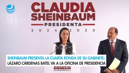 下载视频: Sheinbaum presenta la cuarta ronda de su gabinete; Lázaro Cárdenas Batel va a la Oficina de Presidencia