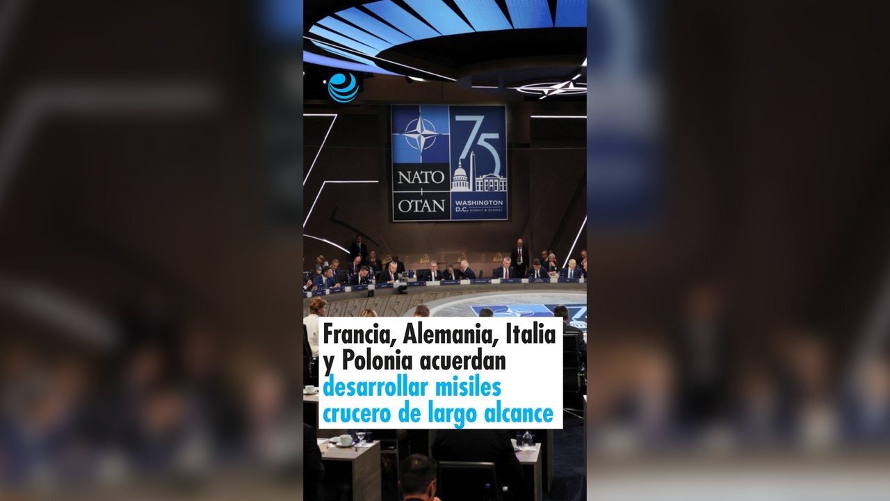 Francia, Alemania, Italia y Polonia acuerdan desarrollar misiles crucero de largo alcance