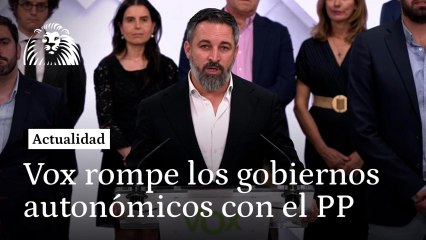 VÍDEO | "Vox pasará a la oposición": así ha anunciado Abascal la ruptura de Vox con el PP