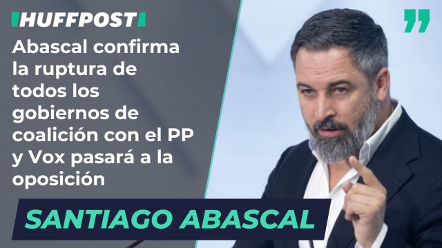 Abascal confirma la ruptura de todos los gobiernos de coalición con el PP y Vox pasará a la oposición