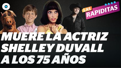 Mure a los 75 años Shelley Duvall, actriz de “El resplandor” I Reporte Indigo
