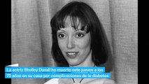 Muere Shelley Duvall