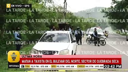 Matan a taxista en el bulevar del norte, sector de quebrada seca