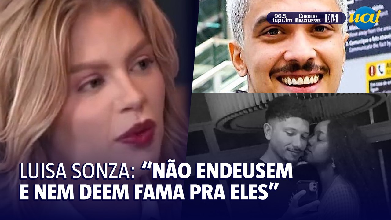 Luiza Sonza defende Iza e dispara contra Chico Moedas e Yuri Lima: 'não endeusem eles'