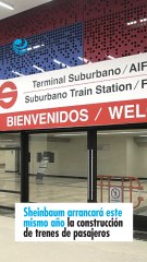 Sheinbaum arrancará este mismo año la construcción de trenes de pasajeros