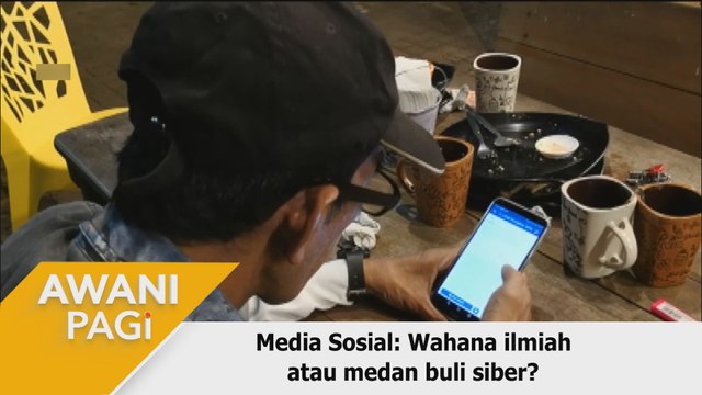 AWANI Pagi: Media Sosial: Wahana ilmiah atau medan buli siber?