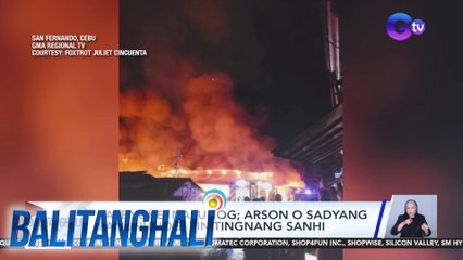 Palengke nasunog; arson o sadyang panununog  tinitingnang sanhi | Balitanghali