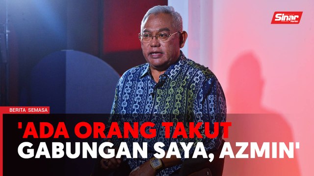 'Kalau saya dan Azmin bersatu, PN boleh rampas Selangor'