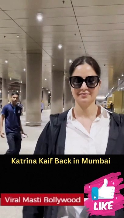 Katrina Kaif Back in Mumbai