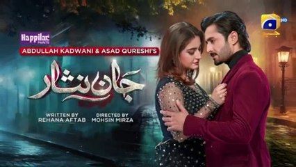Jaan Nisar Episode 30 - Digitally Presented by Happilac Paints - 12th July 2024 (Review)