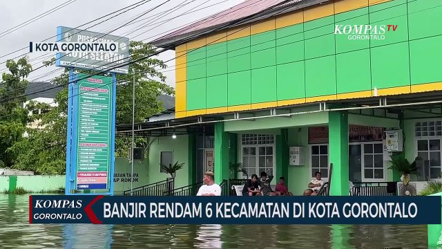 Kota Gorontalo di Kepung Banjir, 6 Kecamatan Terendam, Aktifitas Warga Nyaris Lumpuh