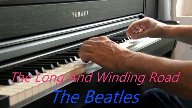 The Beatles _ The Long And Winding Road - Piano Cover