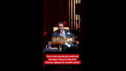 İbrahim Tatlıses gözyaşlarıyla helallik istedi