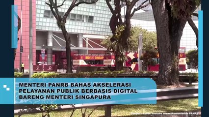 Menteri PANRB Bahas Akselerasi Pelayanan Publik Berbasis Digital Bareng Menteri Singapura