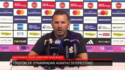 Okan Buruk'tan fikstür değerlendirmesi: Oynanmadan avantaj diyemezsiniz