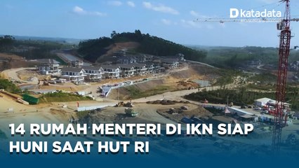 Jelang Upacara di IKN, Pemerintah Sediakan Rumah Tapak Menteri Seharga Rp 14 Miliar Per Unit