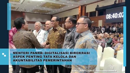 Menteri PANRB: Digitalisasi Birokrasi Aspek Penting Tata Kelola dan Akuntabilitas Pemerintahan