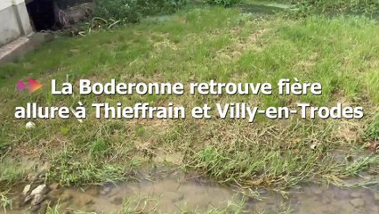 La Boderonne retrouve fière allure à Thieffrain et Villy-en-Trodes