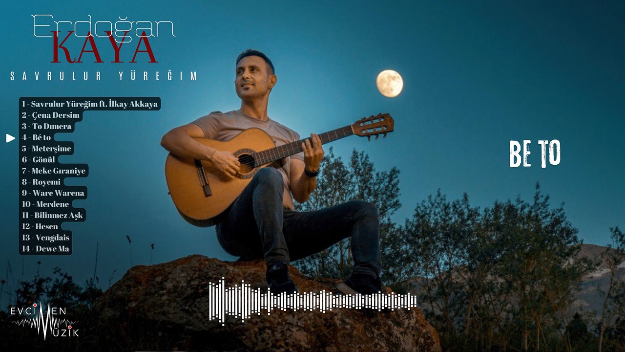 Erdoğan Kaya - Bé To (Official Audio)