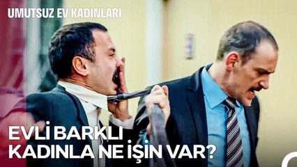 Boşuna Bir Araba Dayak Yedin İşte! - Umutsuz Ev Kadınları