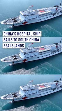 China's hospital ship sails to South China Sea islands