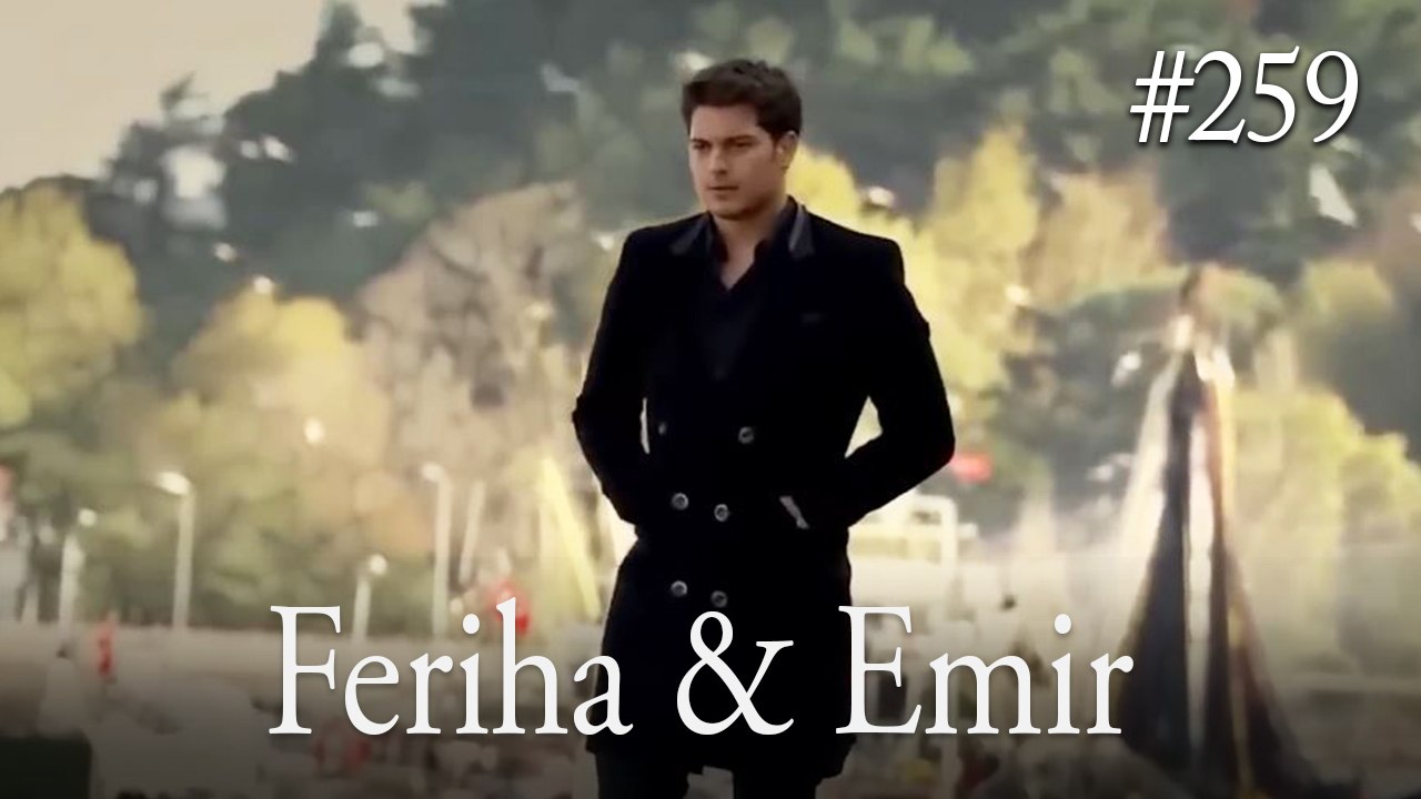 Feriha a Emir #259