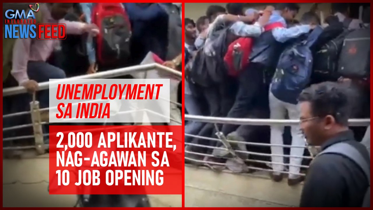 Unemployment sa India – 2,000 aplikante, nag-agawan sa 10 job opening | GMA Integrated Newsfeed