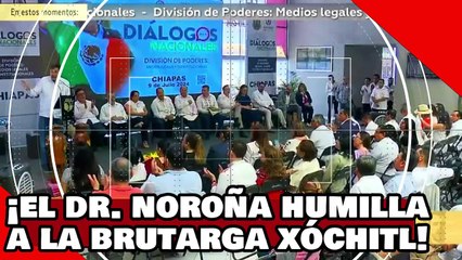 ¡Vean! ¡Brutal! ¡Dr. Noroña humilla a la brutarga Xóchitl por atacar la reforma al poder judicial!