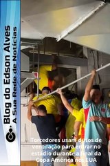 Torcedores usam dutos de ventilação para entrar no estádio durante final da Copa América nos EUA