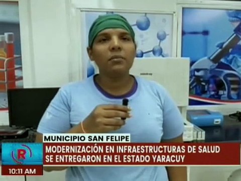 Yaracuy I En el mcpio. San Felipe se entregaron totalmente modernizadas infraestructuras de salud