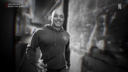 Joe Rogan Burn the Boats :  Official Trailer | Netflix [ENG SUB]