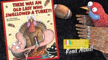 There Was An Old Lady Who Swallowed A Turkey - Thanksgiving Read Aloud - Bedtime Stories for Kids