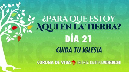 DIA 21 - Una Vida con Propósito - 40DCP