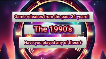 "1990 Gaming Flashback: A Montage of Classic Releases!"