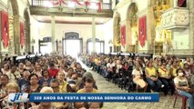 328 anos da festa de Nossa Senhora do Carmo