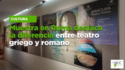 Muestra en Roma destaca la diferencia entre teatro griego y romano