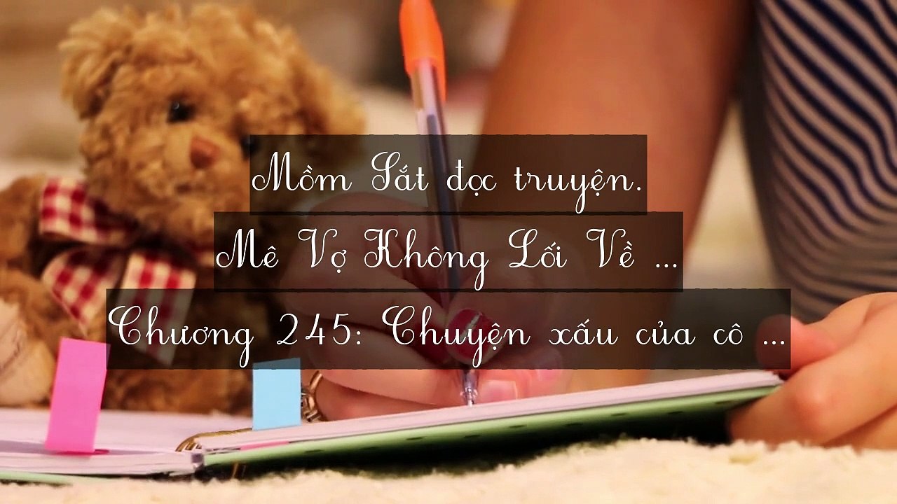 Chương 241-250: Mê Vợ Không Lối Về