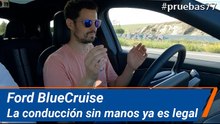 Ford BlueCruise - Primeras impresiones y detalles | km77