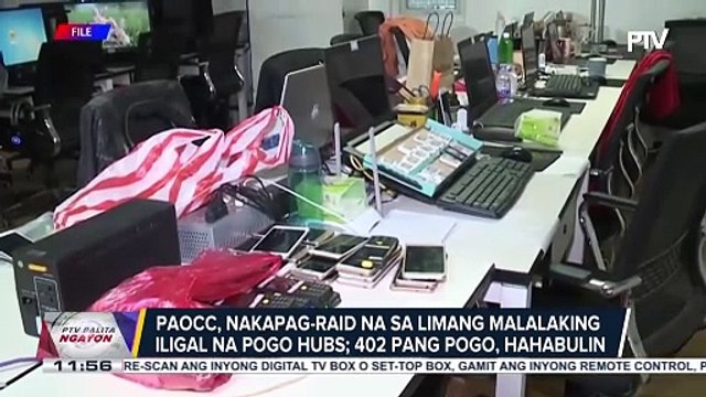 PAOCC, nakapag-raid na sa limang malalaking ilegal na POGO hubs; 402 pang POGOs, hahabulin