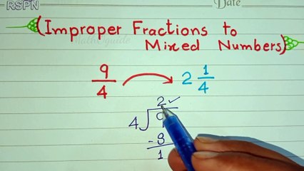 How to Convert Improper Fraction to Mixed Numbers Fast _ MathOguide