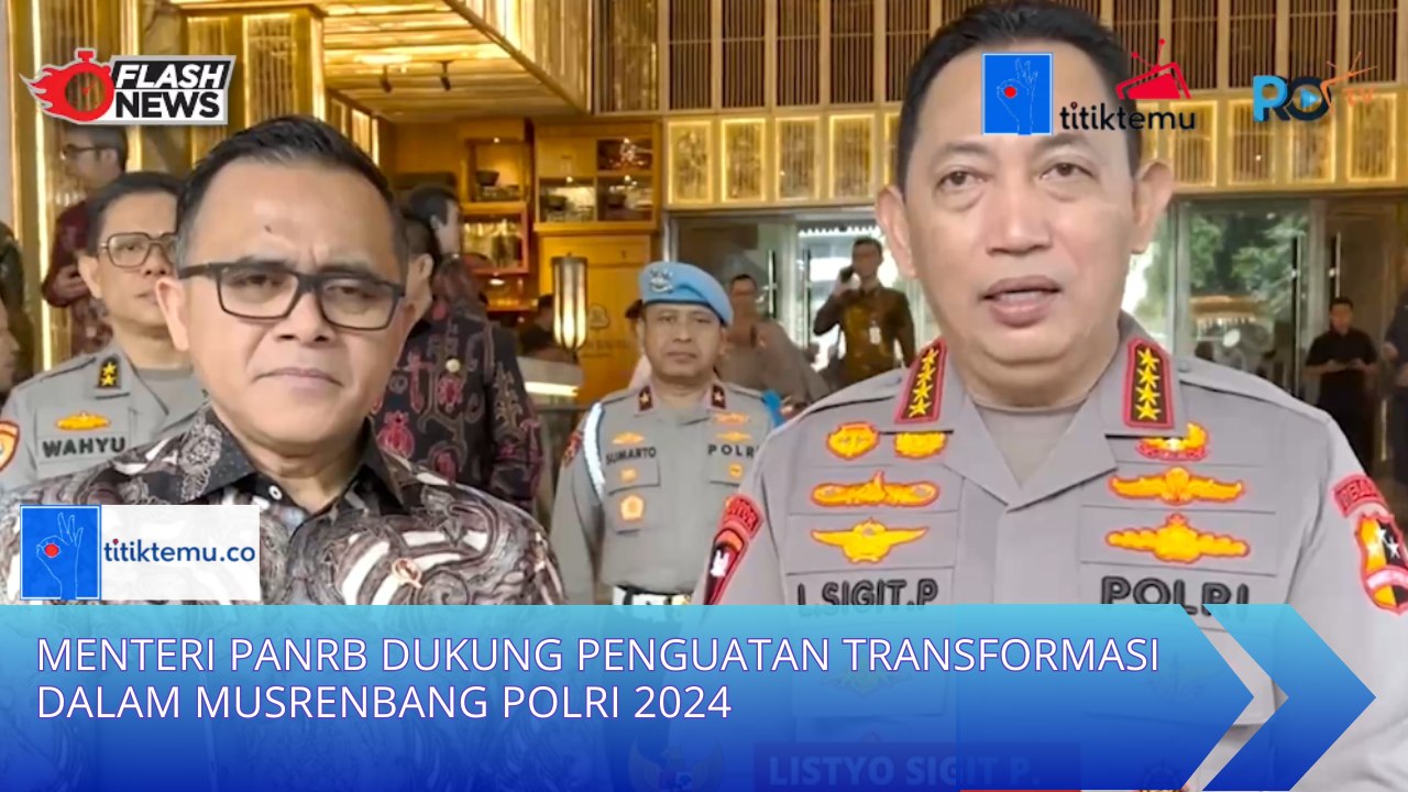 Menteri PANRB Dukung Penguatan Transformasi dalam Musrenbang Polri 2024